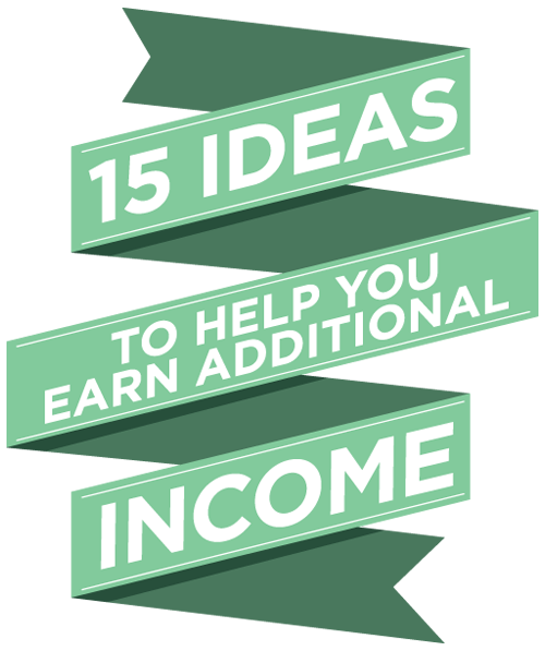 fifteen income ideas